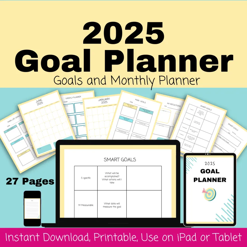 2025 Goal Planner And Monthly Calendar To Help You Achieve Your Goals