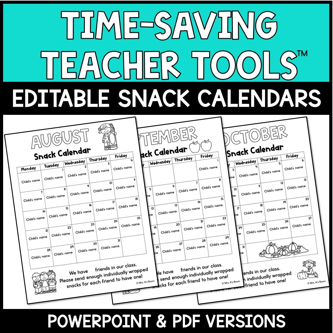 24 25 Editable Snack Calendars Mrs As Room
