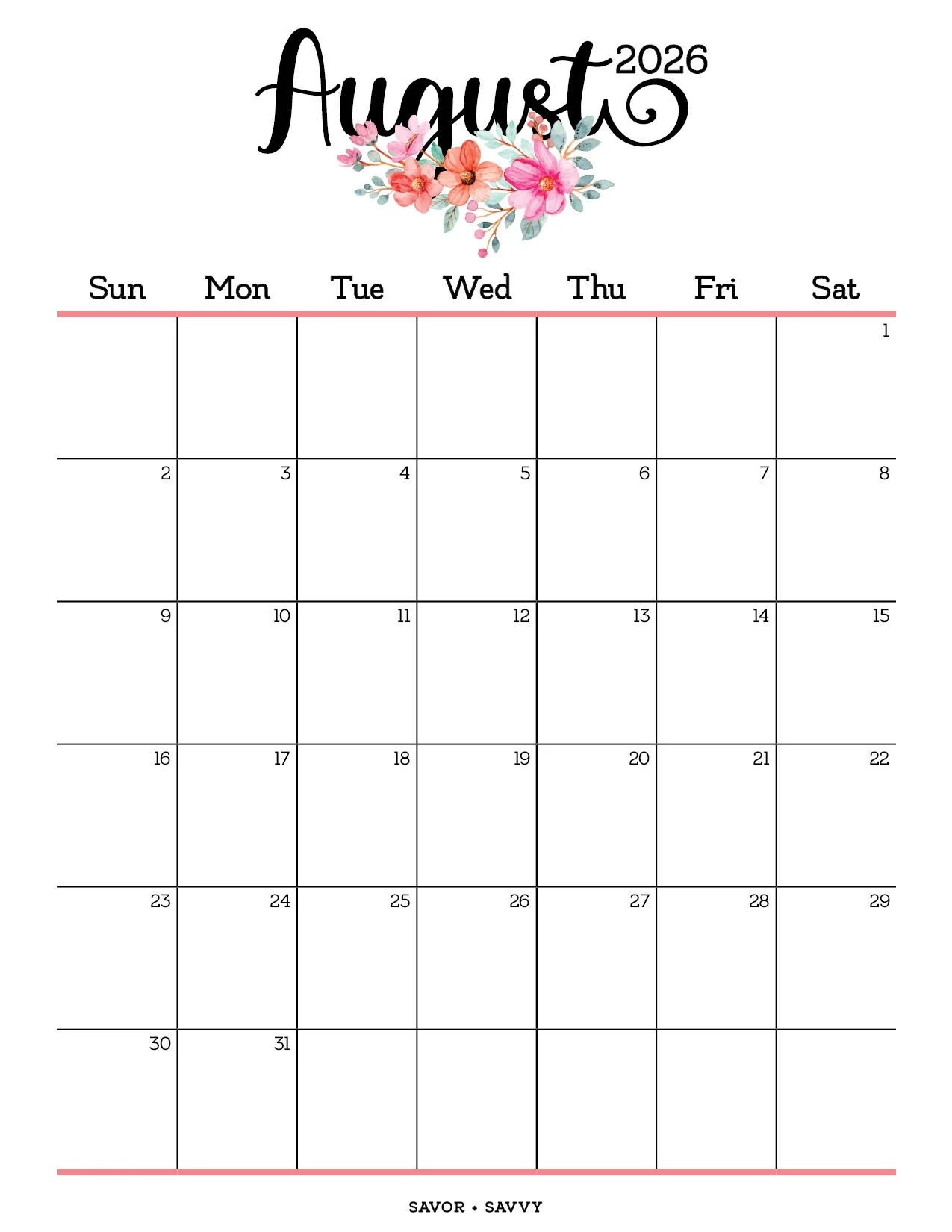 August 2026 Calendar Templates 14 Free Printables Savor Savvy