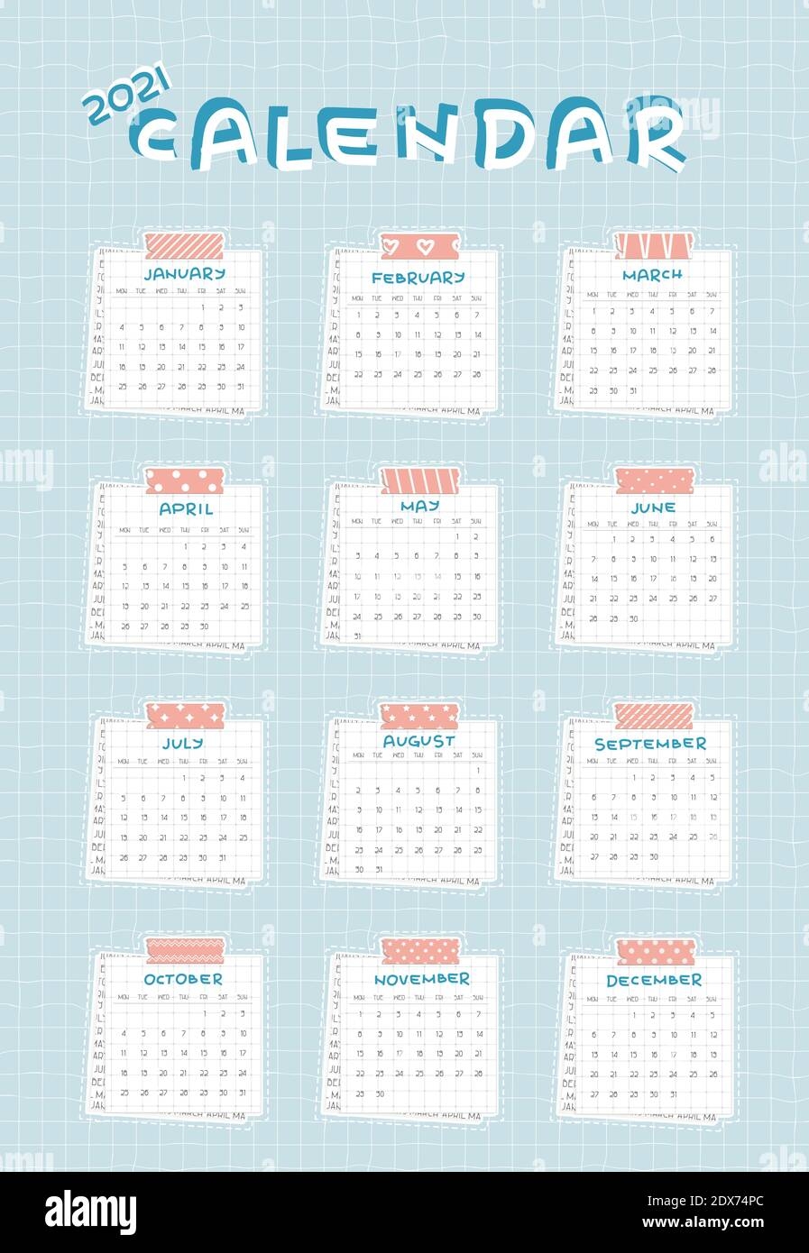 Calendar For 2021 From January To December Starts From Monday Every Month Is On Squared Paper With Dots Piece Of Newspaper Is At The Bottom And Cut Stock Vector Image Art 