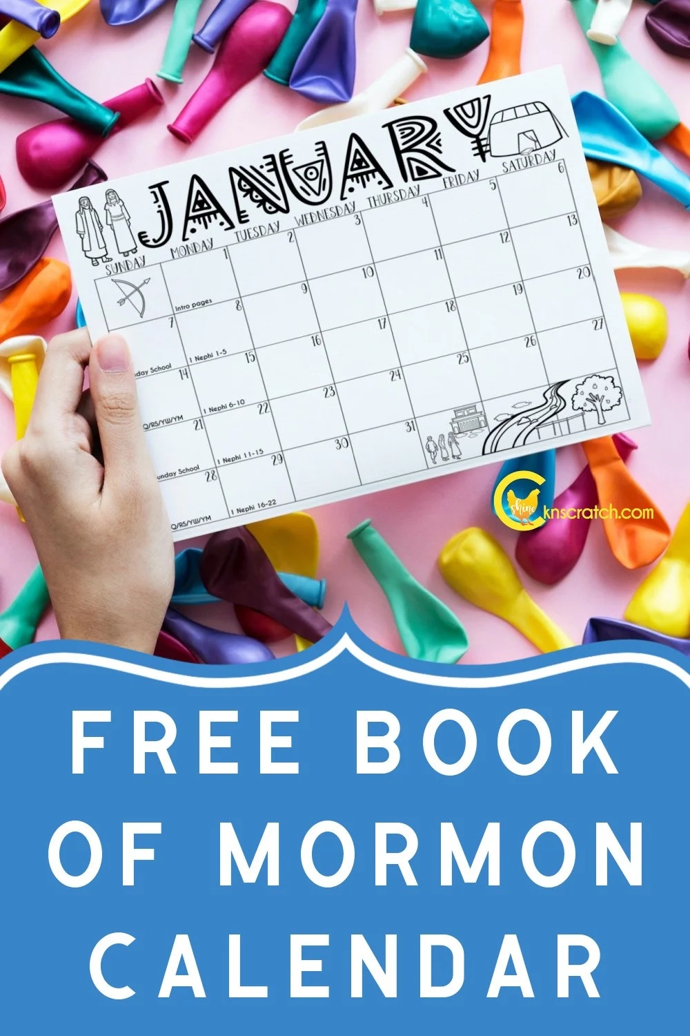 Free Book Of Mormon Calendars For 2024 Chicken Scratch N Sniff